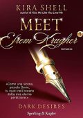 Kira Shell - Meet Efrem Krugher (Italian edition)꞉ Dark Desires 1 (2023) (mp3 - 128 kbps)
