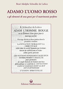René Adolphe Schwaller de Lubicz – Adamo l’uomo rosso (2015) PDF