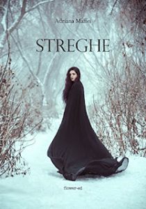 Adriana Maffei – Streghe (2017)