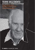 Francesco Ceraolo  - Teorie dell'evento. Alain Badiou e il pensiero dello spettacolo (2017)