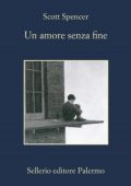 Scott Spencer - Un amore senza fine (2015)