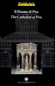 Gianfranco Malafarina – Duomo di Pisa. Guida. Ediz. Italiana e Inglese (2007)