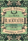 Michael McDowell - La piena꞉ Blackwater 1 (2023) (mp3 - 128 kbps)