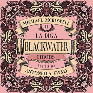 Michael McDowell – La diga꞉ Blackwater 2 (2023) (mp3 – 128 kbps)