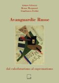 Arturo Schwarz - Avanguardie russe (2013)