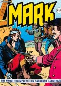 img Collana Mark 072 - 3 fumetti completi ed un racconto illustrato (If 2008)
