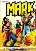 img Collana Mark 073 - 3 fumetti completi ed un racconto illustrato (If 2008)
