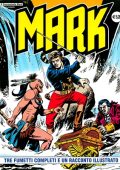 img Collana Mark 074 - 3 fumetti completi ed un racconto illustrato (If 2008)