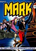 img Collana Mark 075 - 3 fumetti completi ed un racconto illustrato (If 2008)