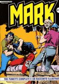 img Collana Mark 076 - 3 fumetti completi ed un racconto illustrato (If 2008)