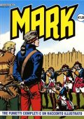 img Collana Mark 077 - 3 fumetti completi ed un racconto illustrato (If 2008)