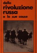 Emma Goldman - La sconfitta della rivoluzione russa e le sue cause (1977)