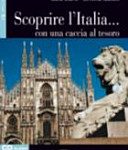 Sara Cianti, Simona Gavelli - Scoprire l'Italia con una caccia al tesoro (B1), Imparare Leggendo (2004)