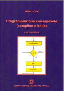 Gilberto Filè – Programmazione consapevole SEMPLICE E’ BELLO (2015)