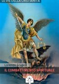 Lorenzo Scupoli -	Il Combattimento Spirituale (2016)
