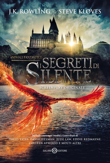 J.K. Rowling, Steve Kloves – Animali fantastici. I segreti di Silente. Screenplay originale  (2022)
