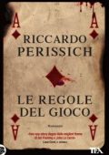 Riccardo Perissich - Le regole del gioco (2012)
