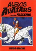 img Avatars e altre fesserie (Alexis - Fluide Glacial 04-1992)