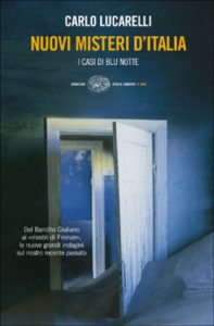 Carlo Lucarelli – Nuovi Misteri d’Italia (2004)