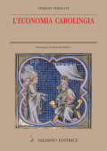 Adriaan Verhulst - L’Economia Carolingia (2015)