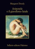 Margaret Doody - Aristotele e il Giavellotto Fatale (2000)