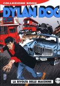 img Collezione Book 106 - Dylan Dog, La rivolta delle macchine (Bonelli 2005-03)
