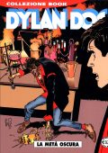img Collezione Book 113 - Dylan Dog, La metà oscura (Bonelli 2005-10)