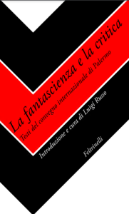 Luigi Russo – La fantascienza e la critica (1980)