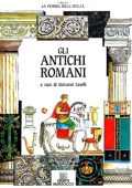 Giovanni Caselli - Gli Antichi Romani (1990)