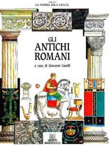 Giovanni Caselli – Gli Antichi Romani (1990)