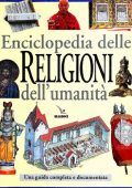 Elizabeth Breuilly - Enciclopedia delle religioni dell'umanità. Una guida completa e documentata (2001)