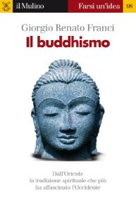 Giorgio Renato Franci – Il buddhismo (mp3 – 128kbps)