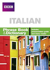 Carol Stanley – BBC Italian Phrase Book & Dictionary (2013)