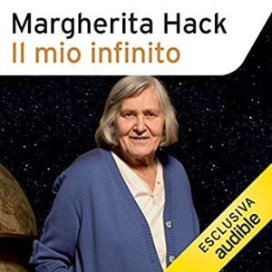 Margherita Hack – Il mio infinito (2019). mp3 – 128kbps