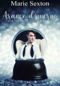 Marie Sexton - Winter Magic Vol. 1. Arance d’inverno (2018)