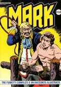 img Collana Mark 080 - 3 fumetti completi ed un racconto illustrato (If 2009)