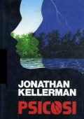 Jonathan Kellerman - Psicosi (1992)