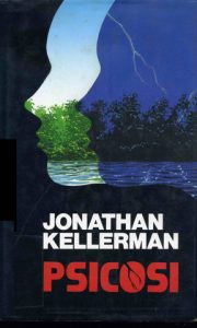 Jonathan Kellerman – Psicosi (1992)