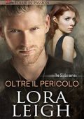 Lora Leigh - Tempting Seals Vol. 3. Oltre il pericolo (2017)