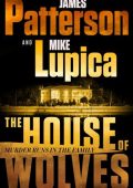 James Patterson, Mike Lupica - House of Wolves (2023) ENG