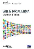 Paolo Natale e Massimo Airoldi - Web & social media. Le tecniche di analisi (2017)