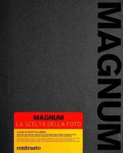 Kristen Lubben – Magnum. La scelta della foto. Ediz. compatta (2014)