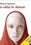 Giuliana Sgrena – Dio odia le donne (2018) mp3 - 128kbps