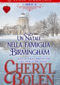 Cheryl Bolen - Spose sfrontate Vol. 6. Un Natale nella famiglia Birmingham (2022)