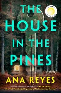 Ana Reyes – The House in the Pines (2023) ENG