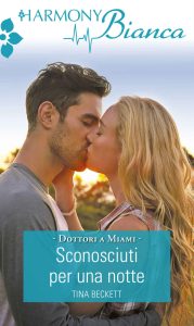 Tina Beckett – Sconosciuti per Una Notte (2018)
