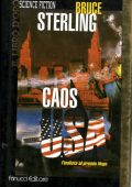 Bruce Sterling - Caos USA  (1999)