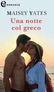 Maisey Yates – Una notte col greco (2016)