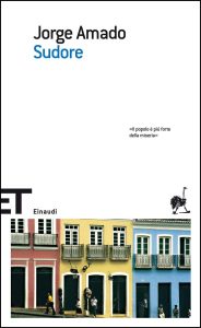 Jorge Amado – Sudore (2014)