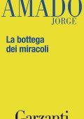 Jorge Amado - La bottega dei miracoli (2015)